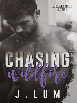 cover image of Chasing Wildfire